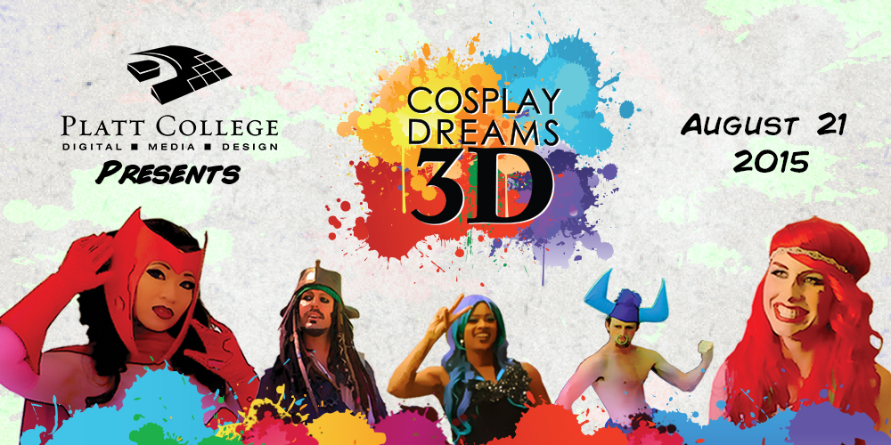 Platt College Presents The San Diego Premiere of Cosplay Dreams 3D