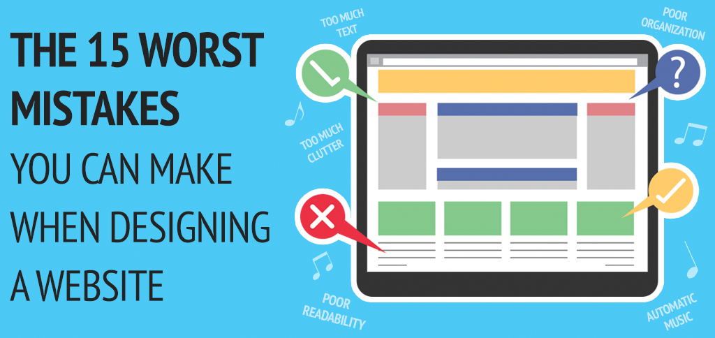 The 15 Worst Mistakes You Can Make When Designing a Website - Platt ...